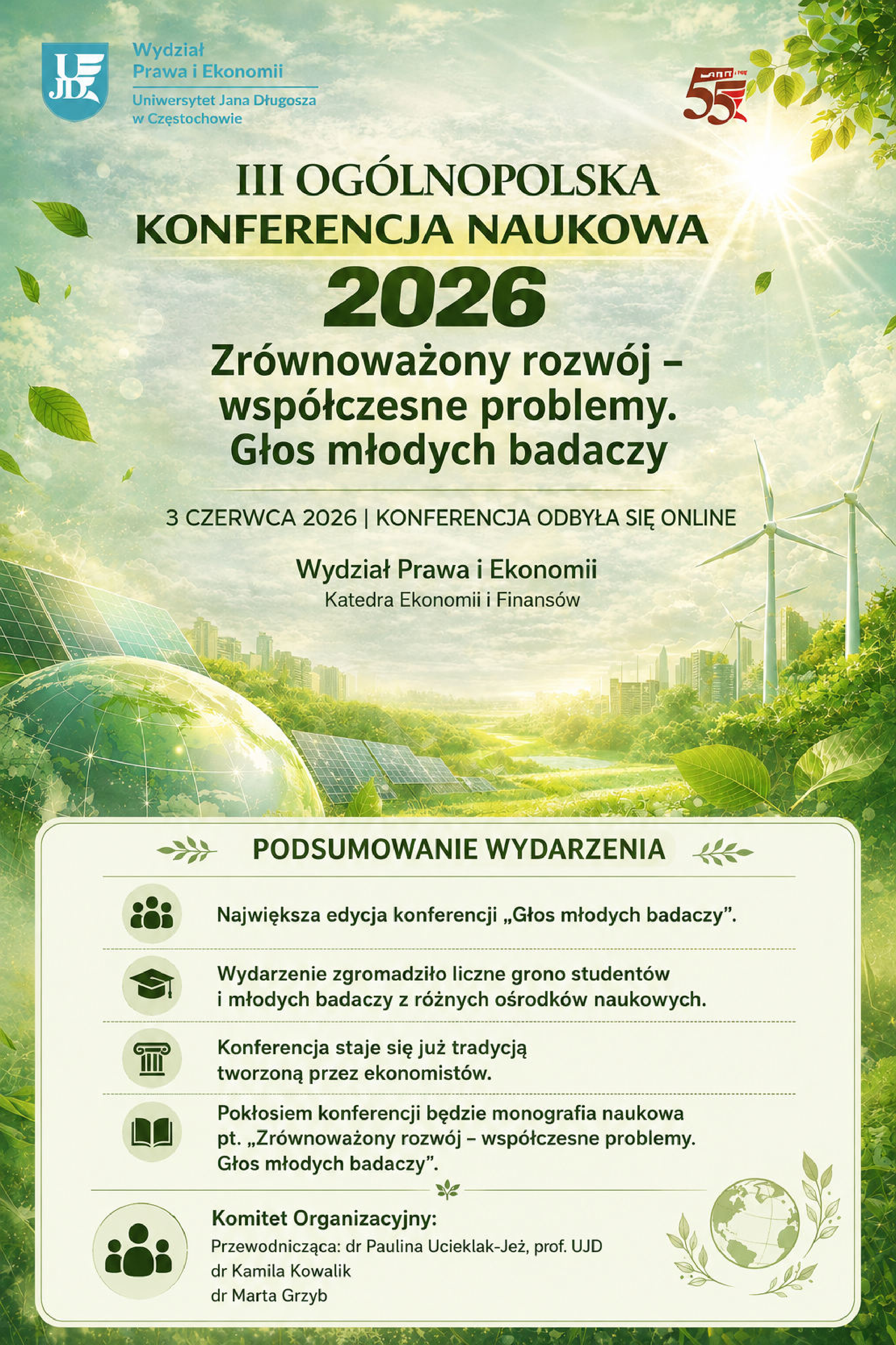 Największa edycja konferencji - Zrównoważony rozwój – współczesne problemy.